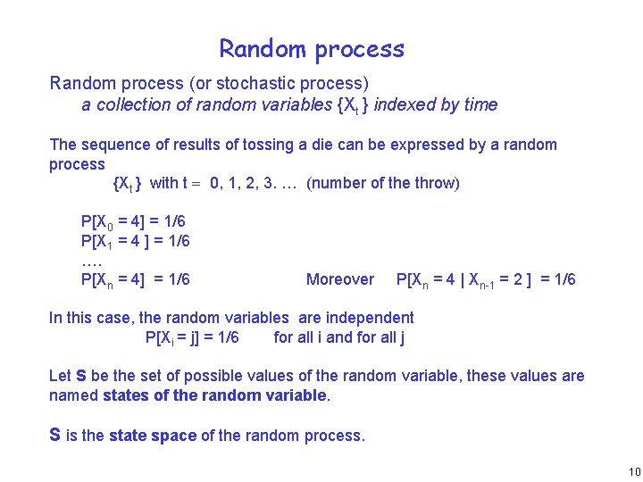 Availability At the probability that the system is