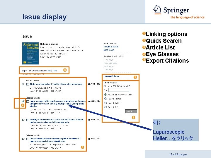 Issue display Linking options Quick Search Article List Eye Glasses Export Citations 例） Laparoscopic