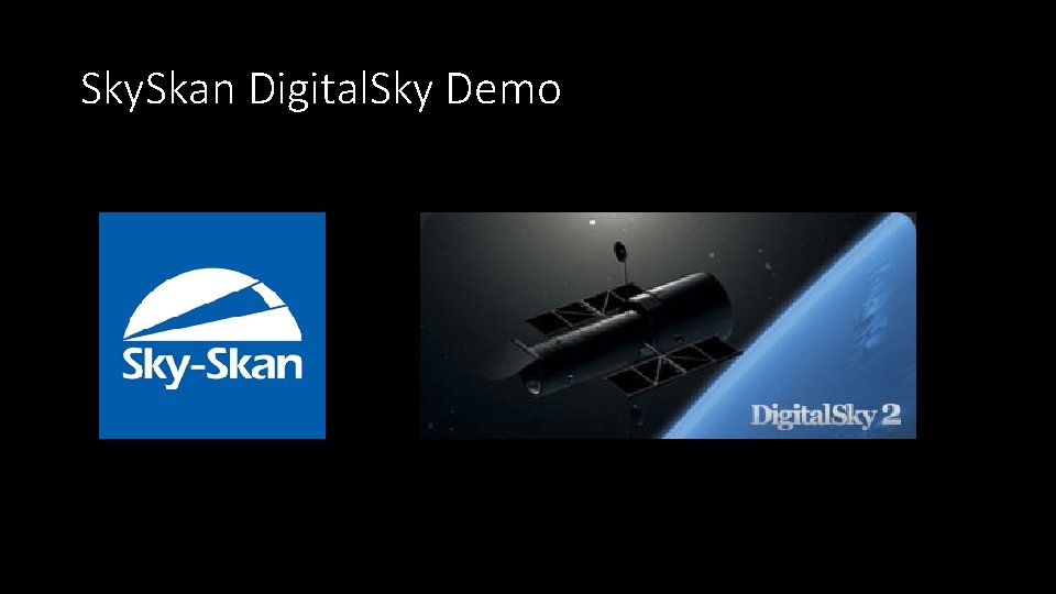 Sky. Skan Digital. Sky Demo 