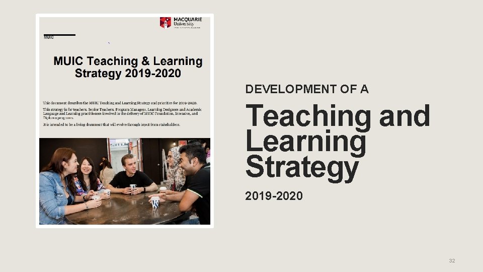 DEVELOPMENT OF A Teaching and Learning Strategy 2019 -2020 32 