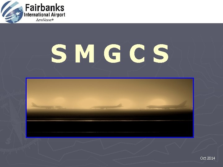 SMGCS Oct 2014 