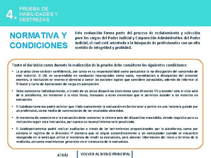 4. PRUEBA DE HABILIDADES Y DESTREZAS PRUEBA DE NORMATIVA Y HABILIDADES Y DESTREZAS CONDICIONES 4. PRUEBA DE HABILIDADES Y DESTREZAS PRUEBA DE NORMATIVA Y HABILIDADES Y DESTREZAS CONDICIONES