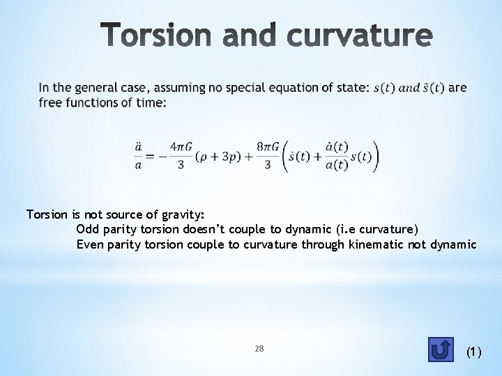  Torsion is not source of gravity: Odd parity torsion doesn’t couple to dynamic