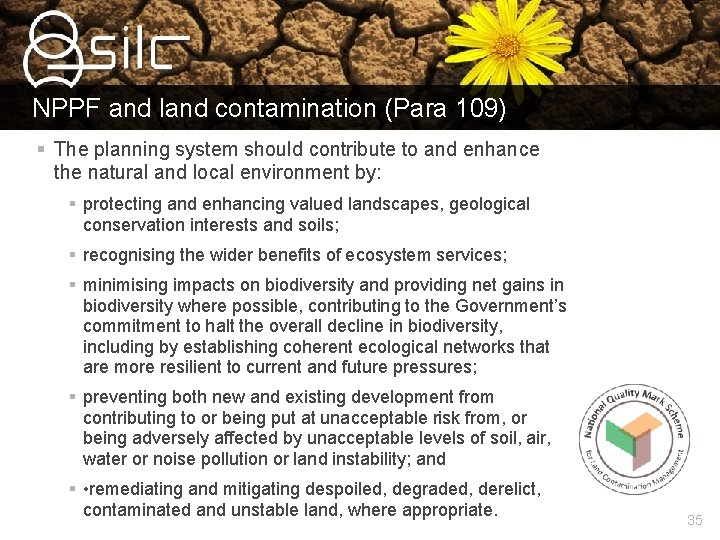 NPPF and land contamination (Para 109) § The planning system should contribute to and NPPF and land contamination (Para 109) § The planning system should contribute to and