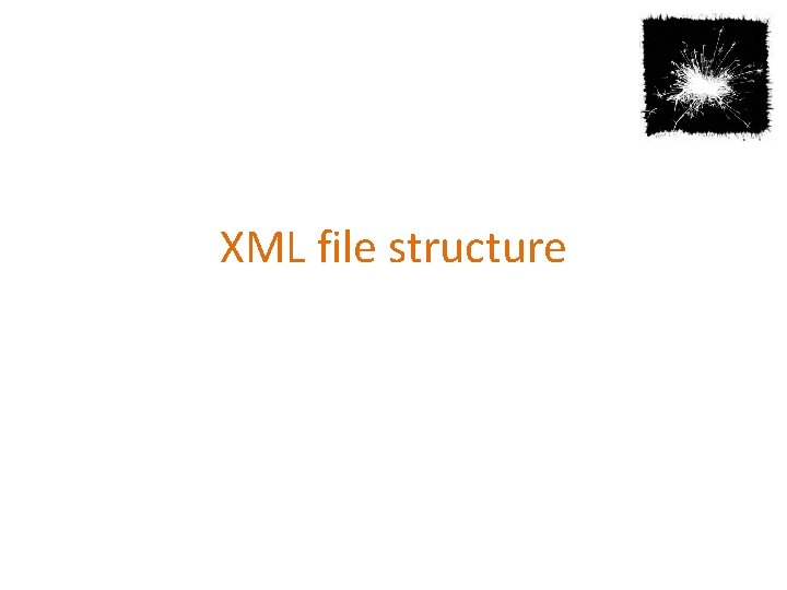 XML file structure 