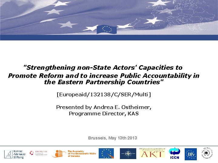 "Strengthening non-State Actors' Capacities to Promote Reform and to increase Public Accountability in the