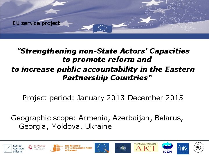 EU service project "Strengthening non-State Actors' Capacities to promote reform and to increase public