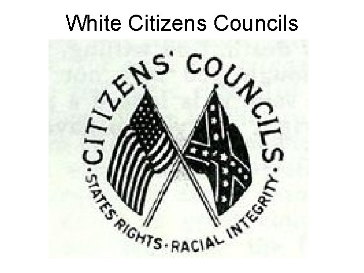 White Citizens Councils 