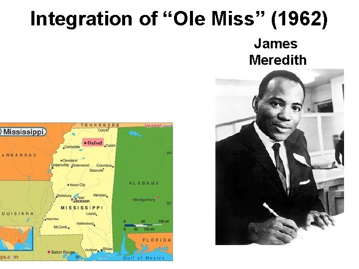 Integration of “Ole Miss” (1962) James Meredith 