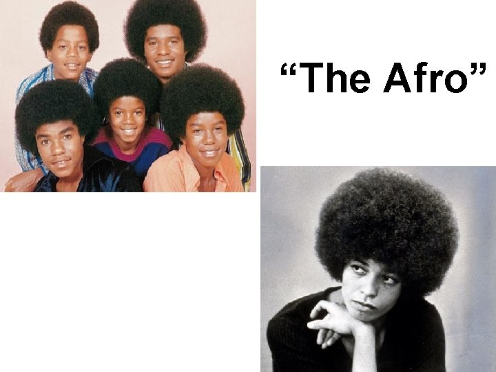 “The Afro” 