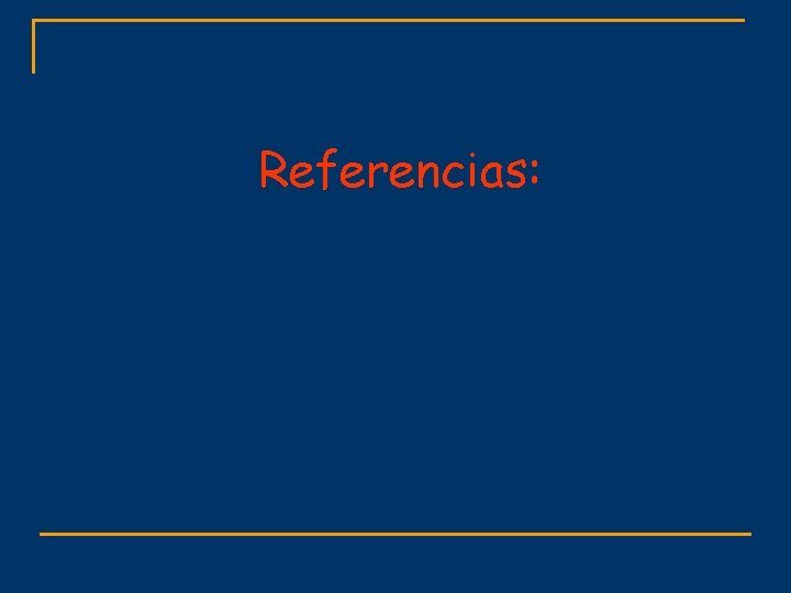 Referencias: 