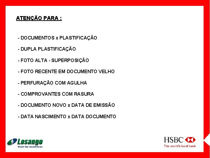 ATENÇÃO PARA : - DOCUMENTOS x PLASTIFICAÇÃO - DUPLA PLASTIFICAÇÃO - FOTO ALTA -