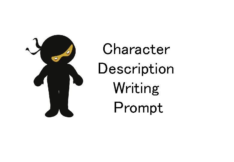 Character Description Writing Prompt 