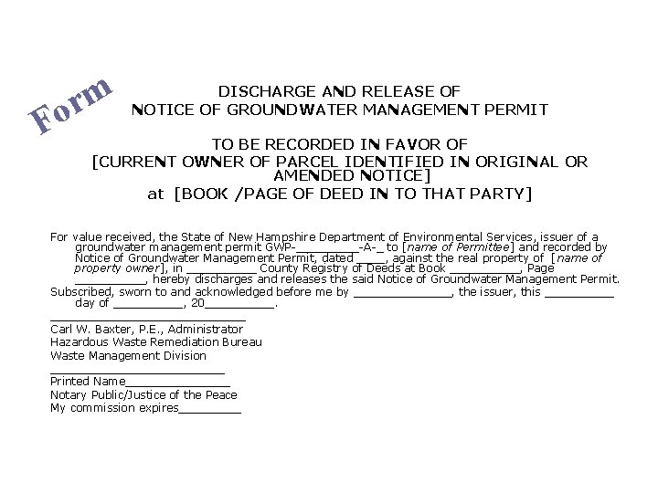 F m r o DISCHARGE AND RELEASE OF NOTICE OF GROUNDWATER MANAGEMENT PERMIT TO