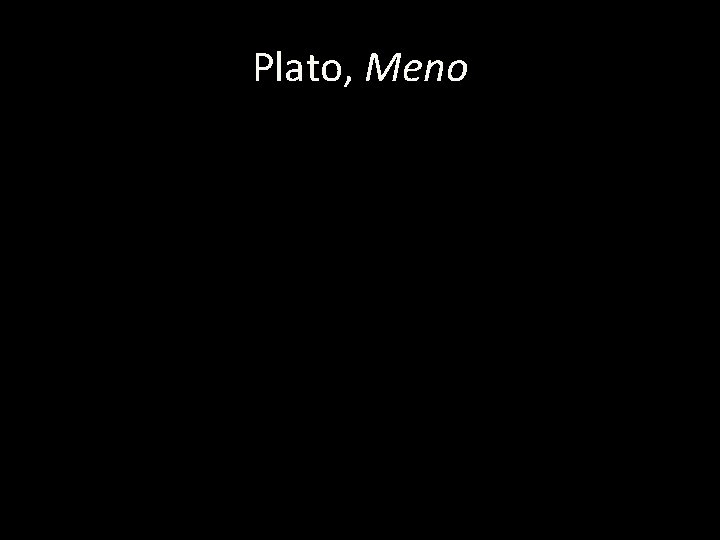 Plato, Meno 