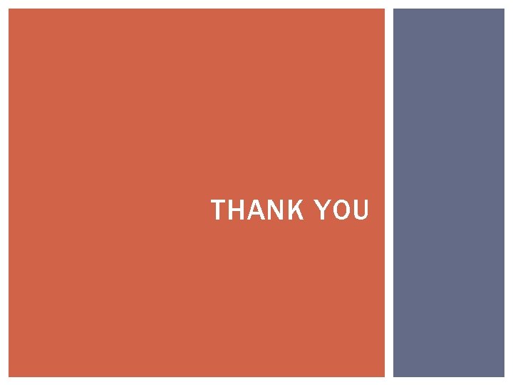 THANK YOU THANK YOU