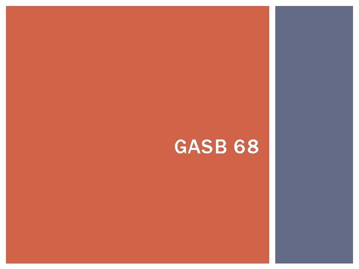 GASB 68 GASB 68