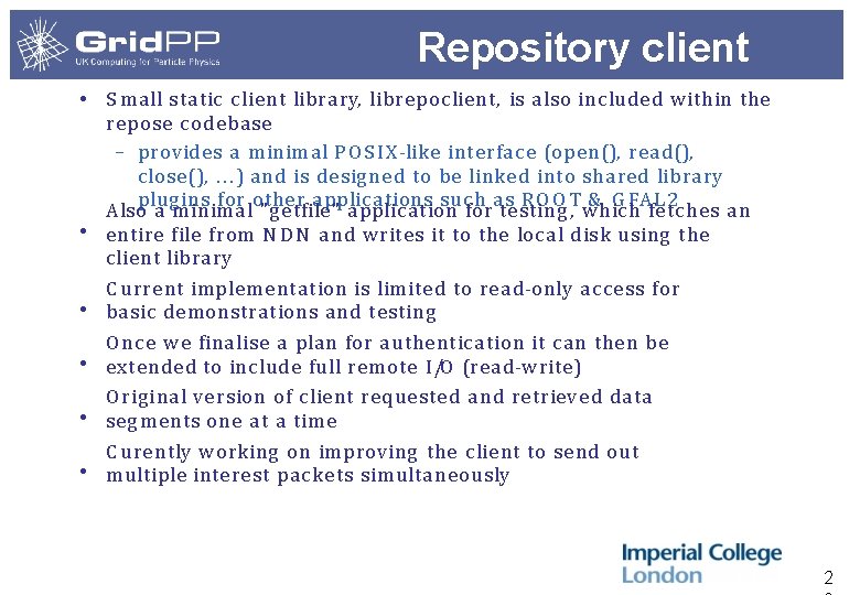 Repository client • S m all sta tic c lien t libra ry, libre