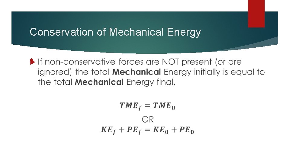 Conservation of Mechanical Energy 