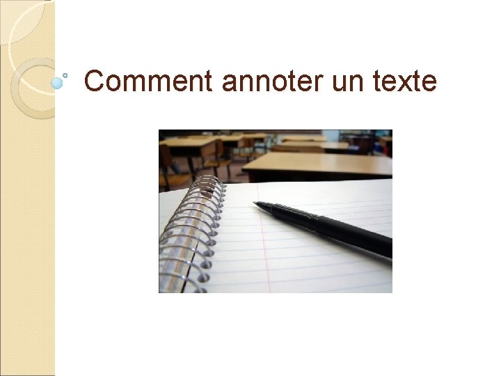 Comment annoter un texte 