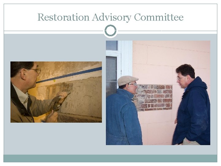 Restoration Advisory Committee 