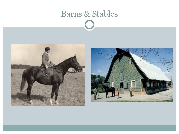 Barns & Stables 