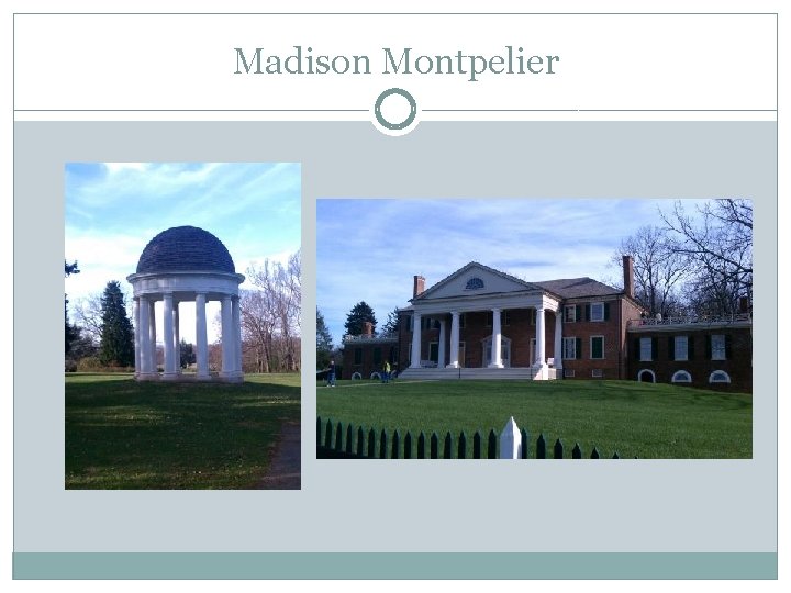 Madison Montpelier 