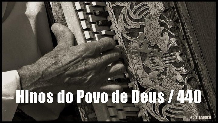 Hinos do Povo de Deus / 440 