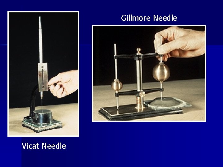 Gillmore Needle Vicat Needle 