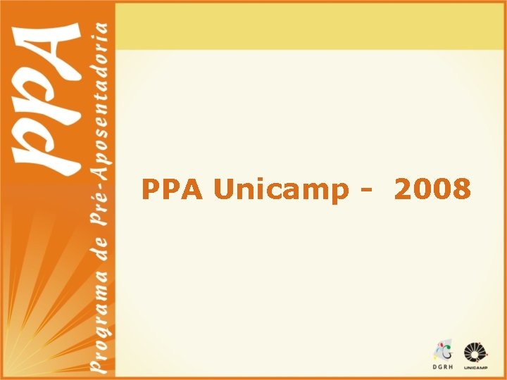 PPA Unicamp - 2008 