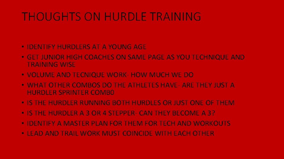 THOUGHTS ON HURDLE TRAINING • IDENTIFY HURDLERS AT A YOUNG AGE • GET JUNIOR THOUGHTS ON HURDLE TRAINING • IDENTIFY HURDLERS AT A YOUNG AGE • GET JUNIOR