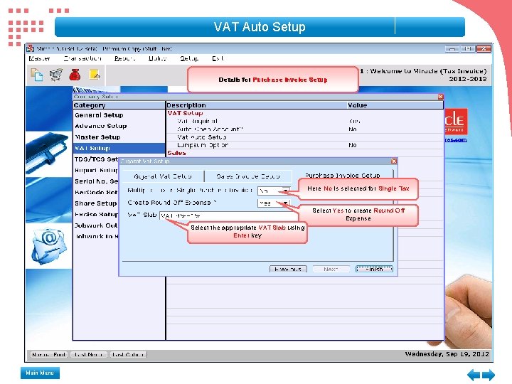 VAT Auto Setup Details for Purchase Invoice Setup Here No is selected for Single VAT Auto Setup Details for Purchase Invoice Setup Here No is selected for Single
