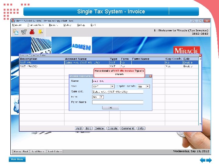 Single Tax System - Invoice Here details of VAT 4% Invoice Type is shown Single Tax System - Invoice Here details of VAT 4% Invoice Type is shown