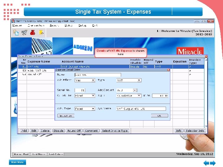 Single Tax System - Expenses Details of VAT 4% Expense is shown here Main Single Tax System - Expenses Details of VAT 4% Expense is shown here Main