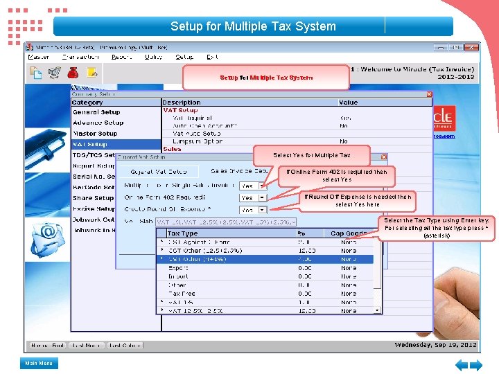 Setup for Multiple Tax System Select Yes for Multiple Tax If Online Form 402 Setup for Multiple Tax System Select Yes for Multiple Tax If Online Form 402
