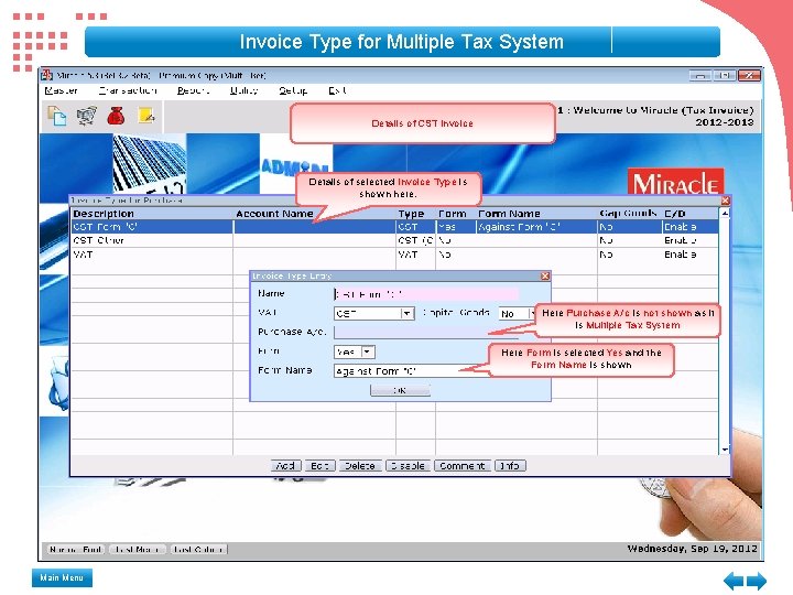 Invoice Type for Multiple Tax System Details of CST Invoice Details of selected Invoice Invoice Type for Multiple Tax System Details of CST Invoice Details of selected Invoice