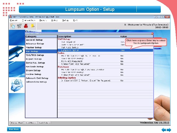 Lumpsum Option - Setup Click here or press Enter key to select Yes in Lumpsum Option - Setup Click here or press Enter key to select Yes in