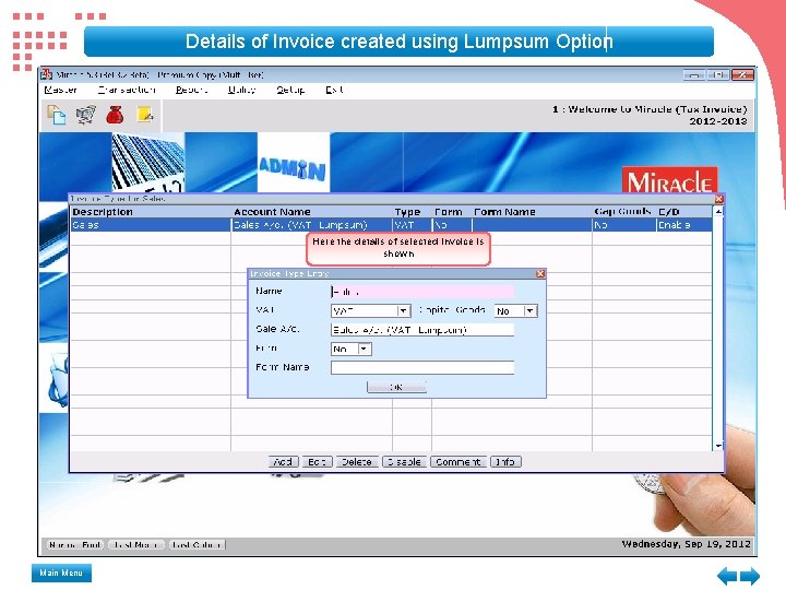 Details of Invoice created using Lumpsum Option Here the details of selected Invoice is Details of Invoice created using Lumpsum Option Here the details of selected Invoice is