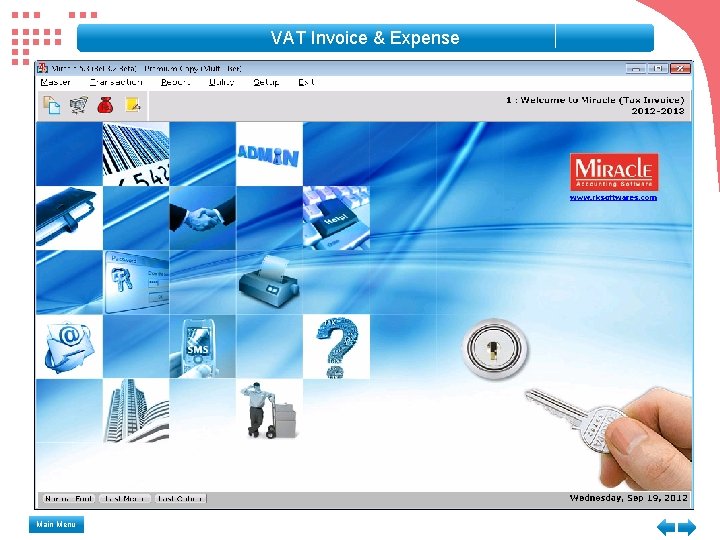 VAT Invoice & Expense Main Menu VAT Invoice & Expense Main Menu