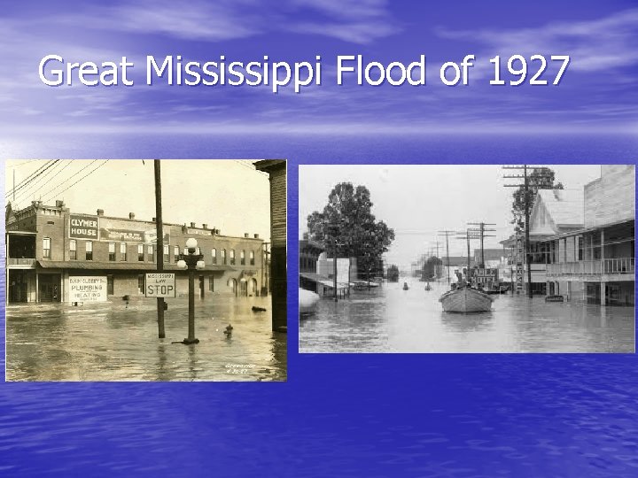 Great Mississippi Flood of 1927 
