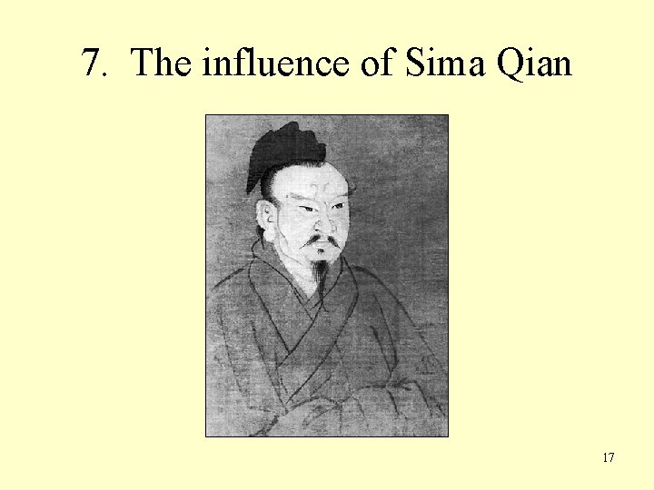 7. The influence of Sima Qian 17 