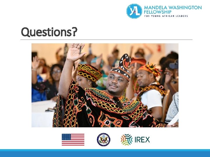 Questions? 