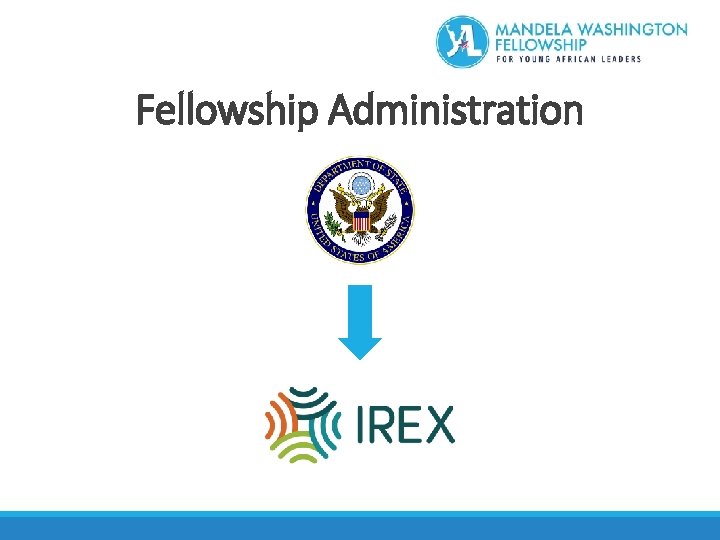 Fellowship Administration 