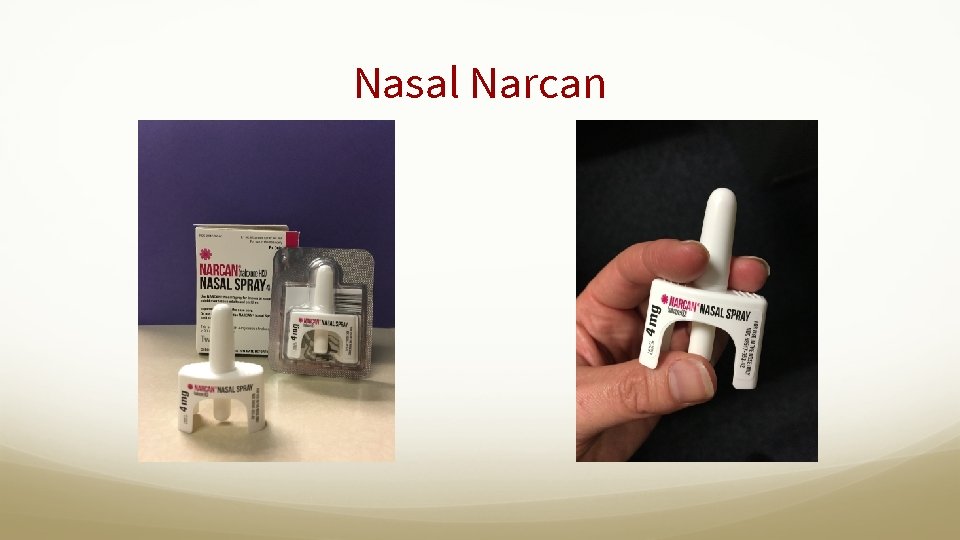 Nasal Narcan 