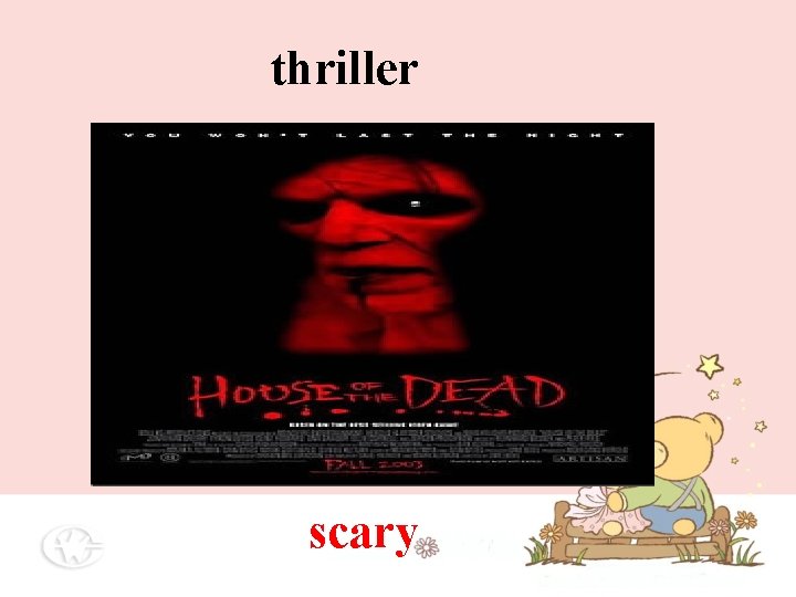thriller scary thriller scary