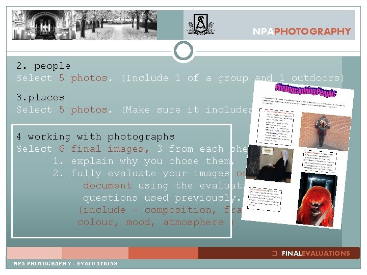 NPAPHOTOGRAPHY 2. people Select 5 photos. (Include 1 of a group and 1 outdoors) NPAPHOTOGRAPHY 2. people Select 5 photos. (Include 1 of a group and 1 outdoors)