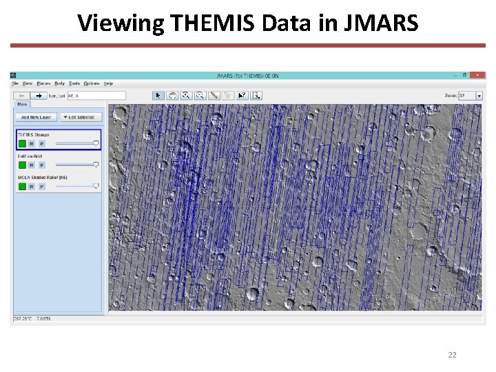 Viewing THEMIS Data in JMARS 22 