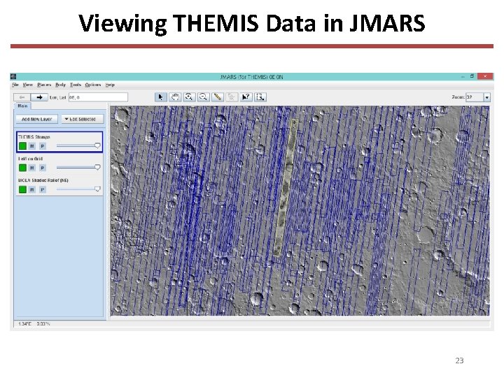 Viewing THEMIS Data in JMARS 23 