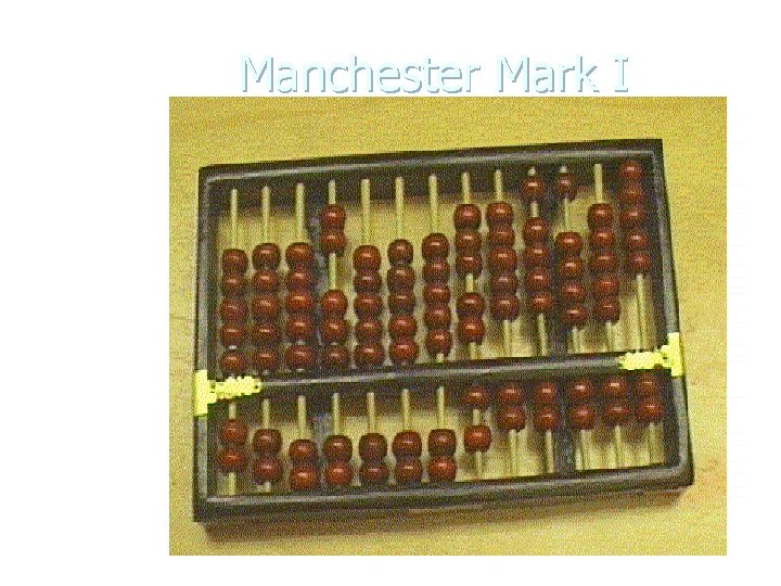 Manchester Mark I 