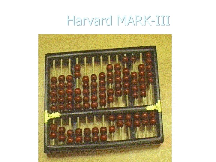 Harvard MARK-III 